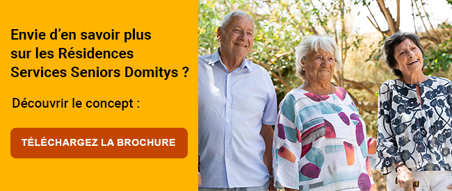 Envie d'en savoir plus                                         sur les Résidences                                         Services Senior Domitys ?                                         